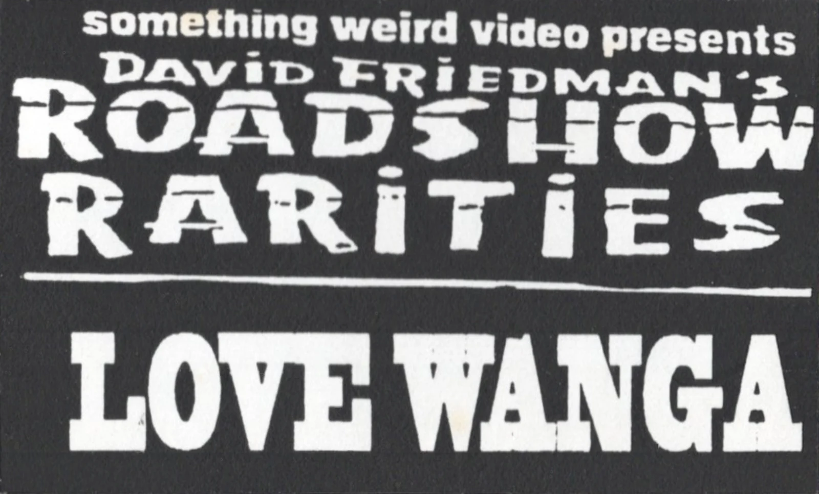 The Love Wanga VHS front label scan