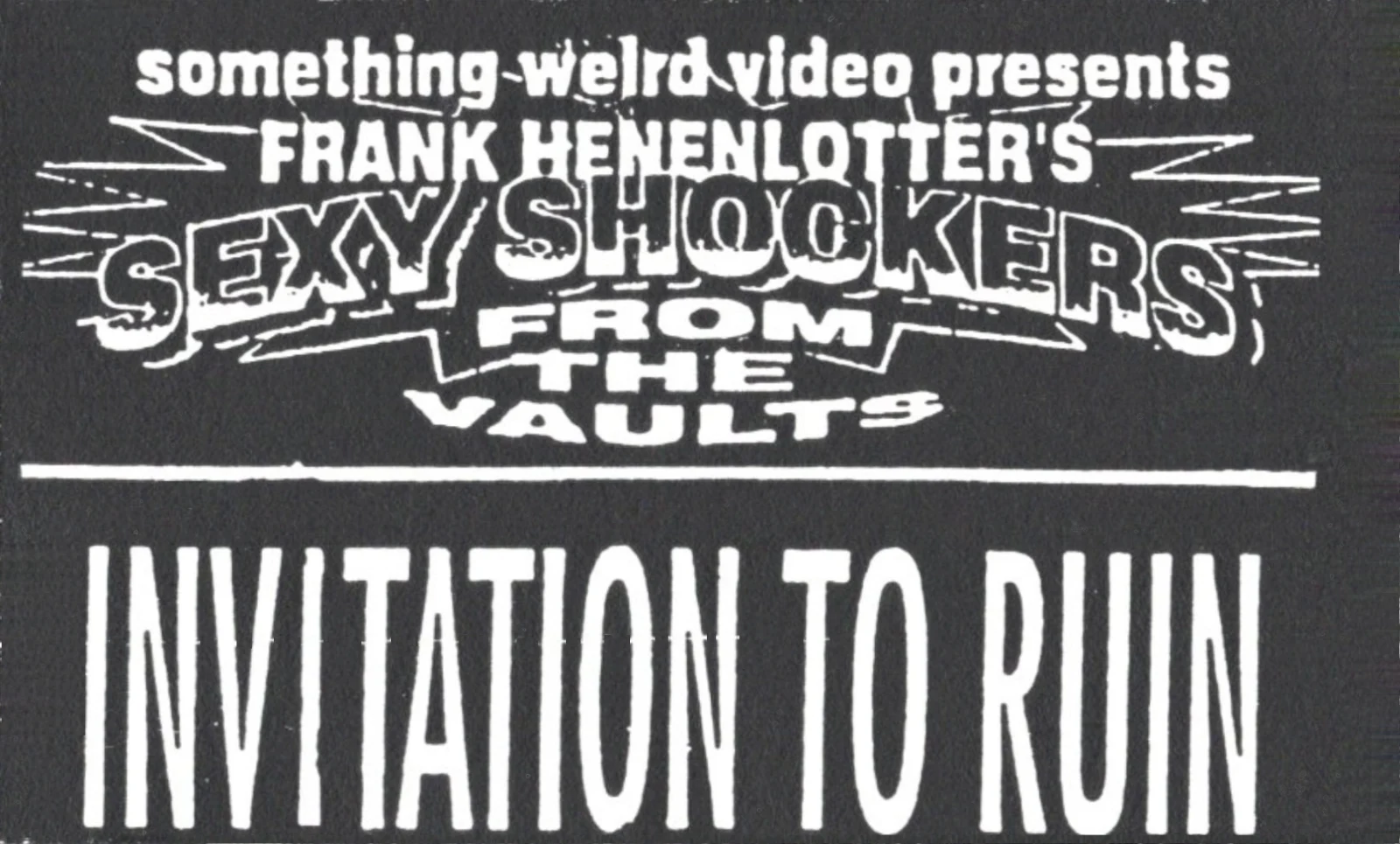 Invitation to Ruin VHS front label scan