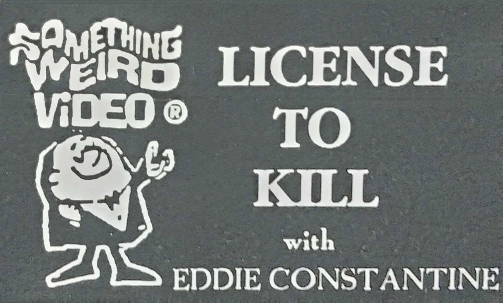 License To Kill VHS front label scan