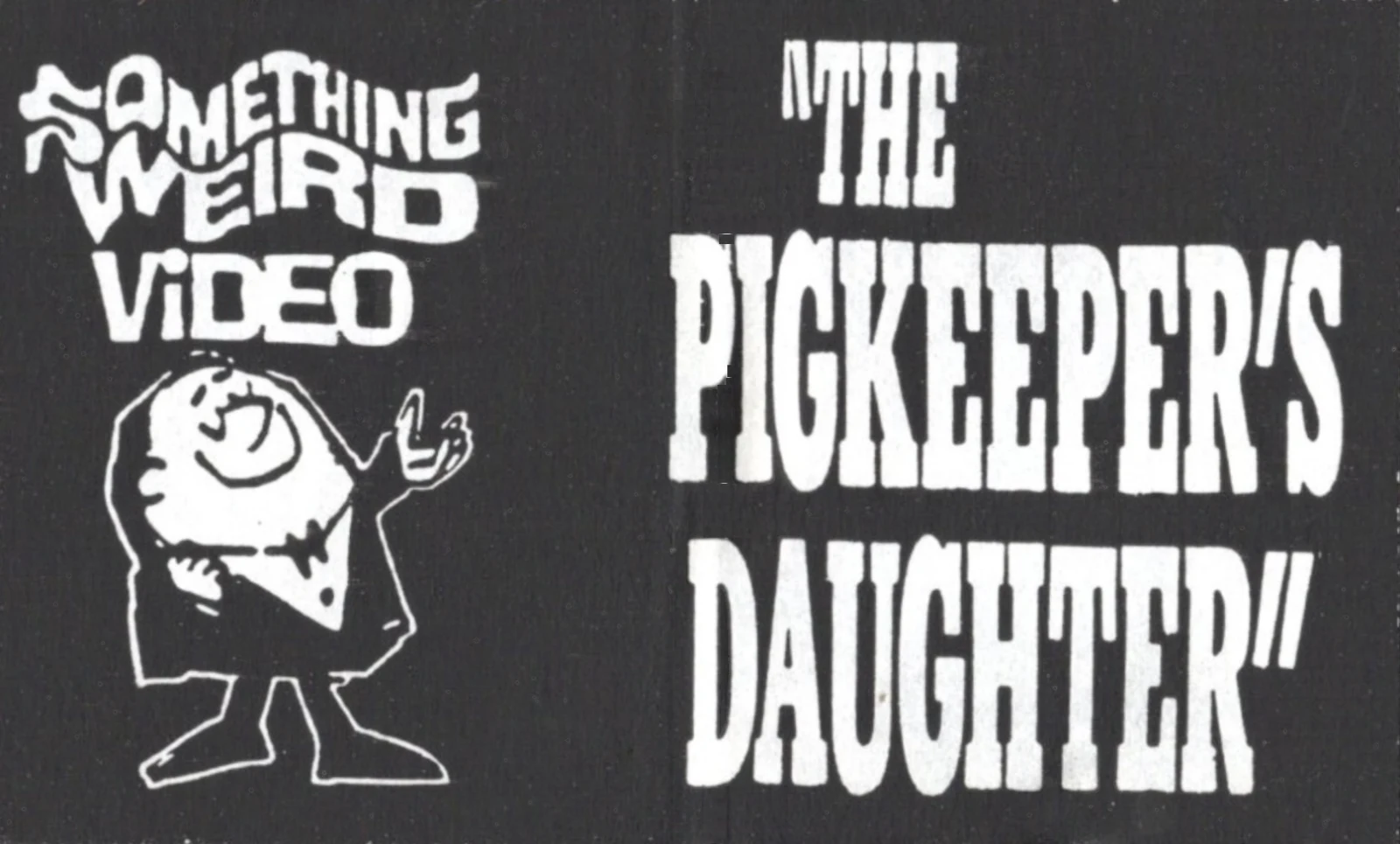The Pigkeepers Daughter VHS front label scan