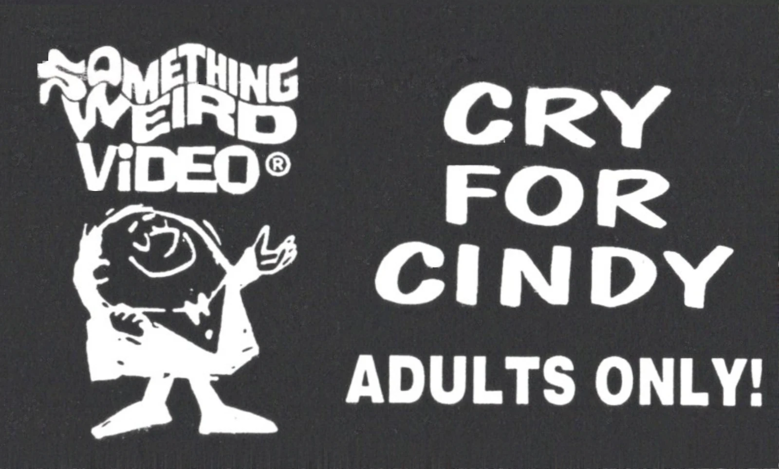 Cry For Cindy VHS front label scan