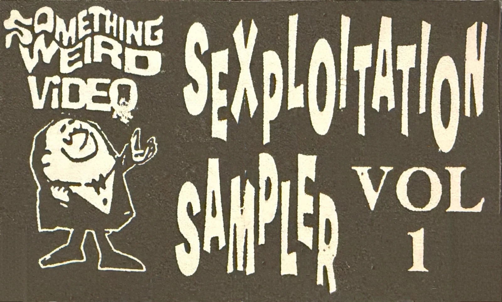 Sexploitation Sampler VHS front label scan