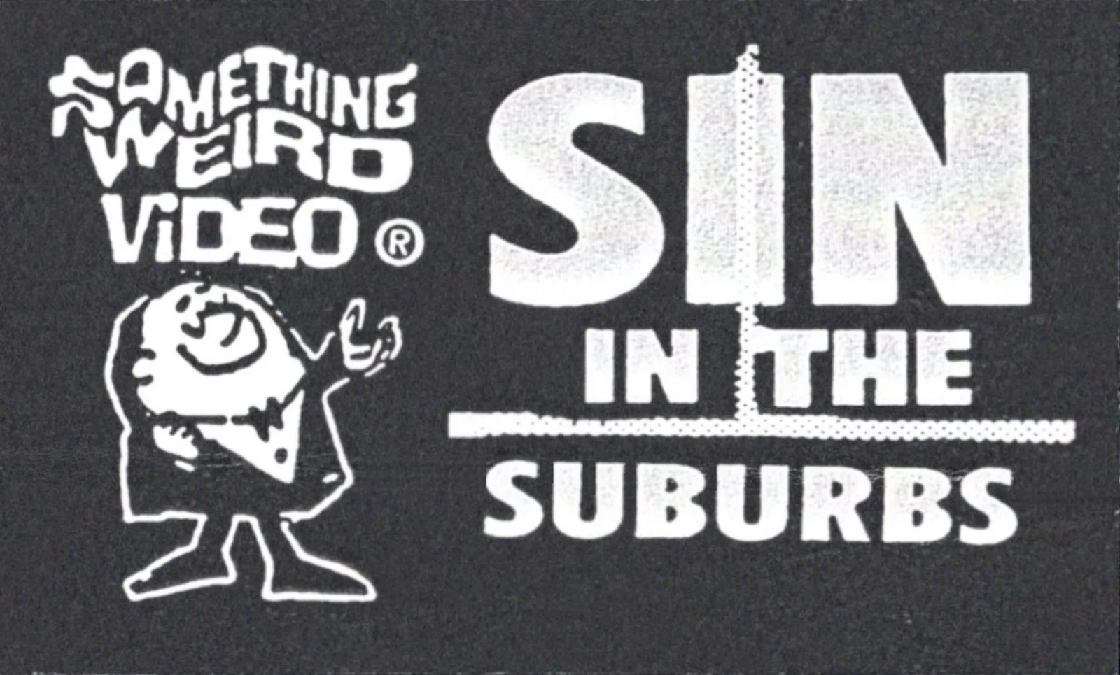 Sin in the Suburbs VHS front label scan