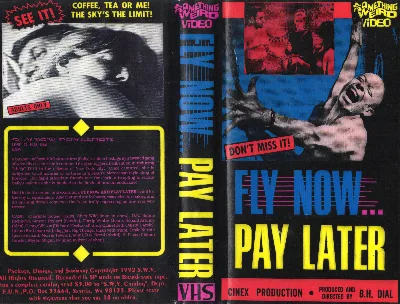 Fly Now Pay Later VHS cover