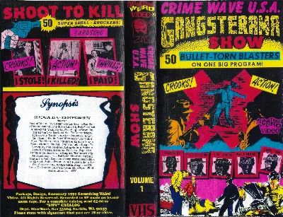 Crime Wave U.S.A. Gangsterama Show VHS cover