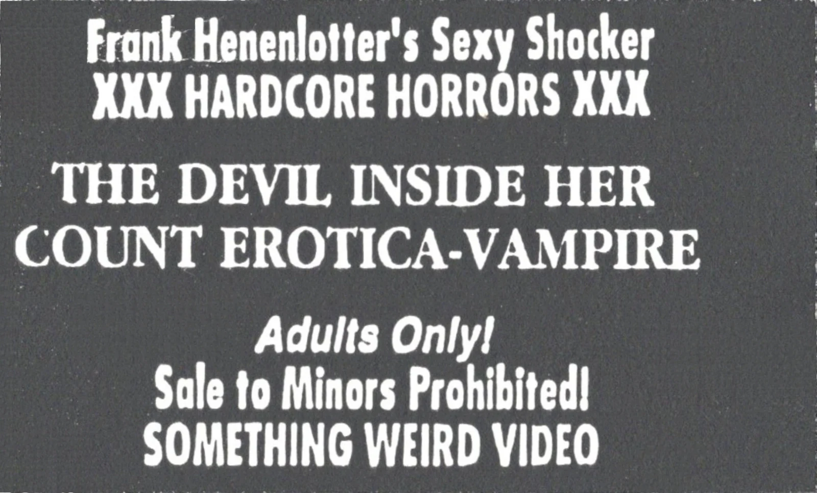 Hardcore Horrors VHS front label scan