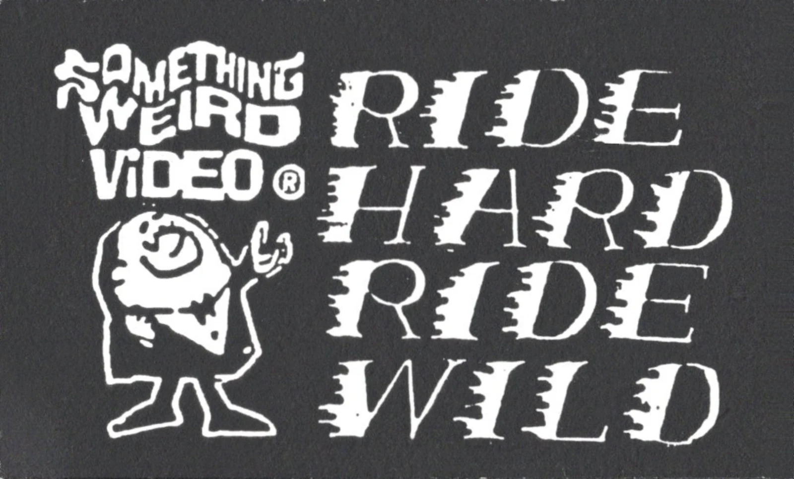 Ride Hard, Ride Wild VHS front label scan