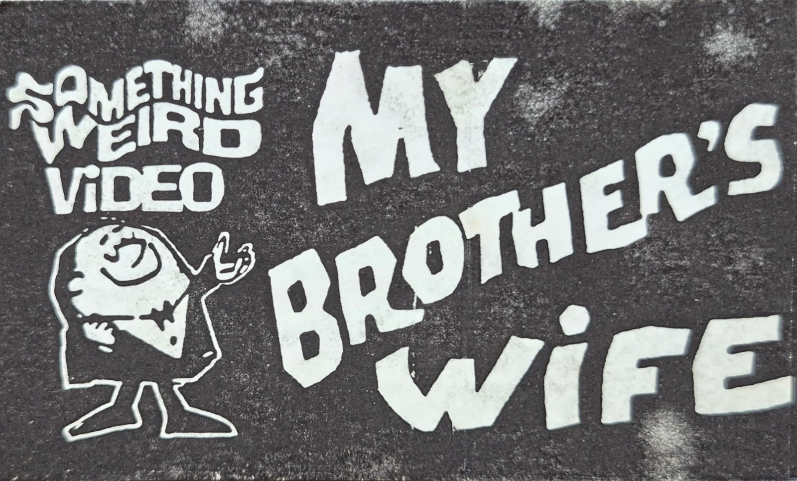 My Brother's Wife VHS front label scan
