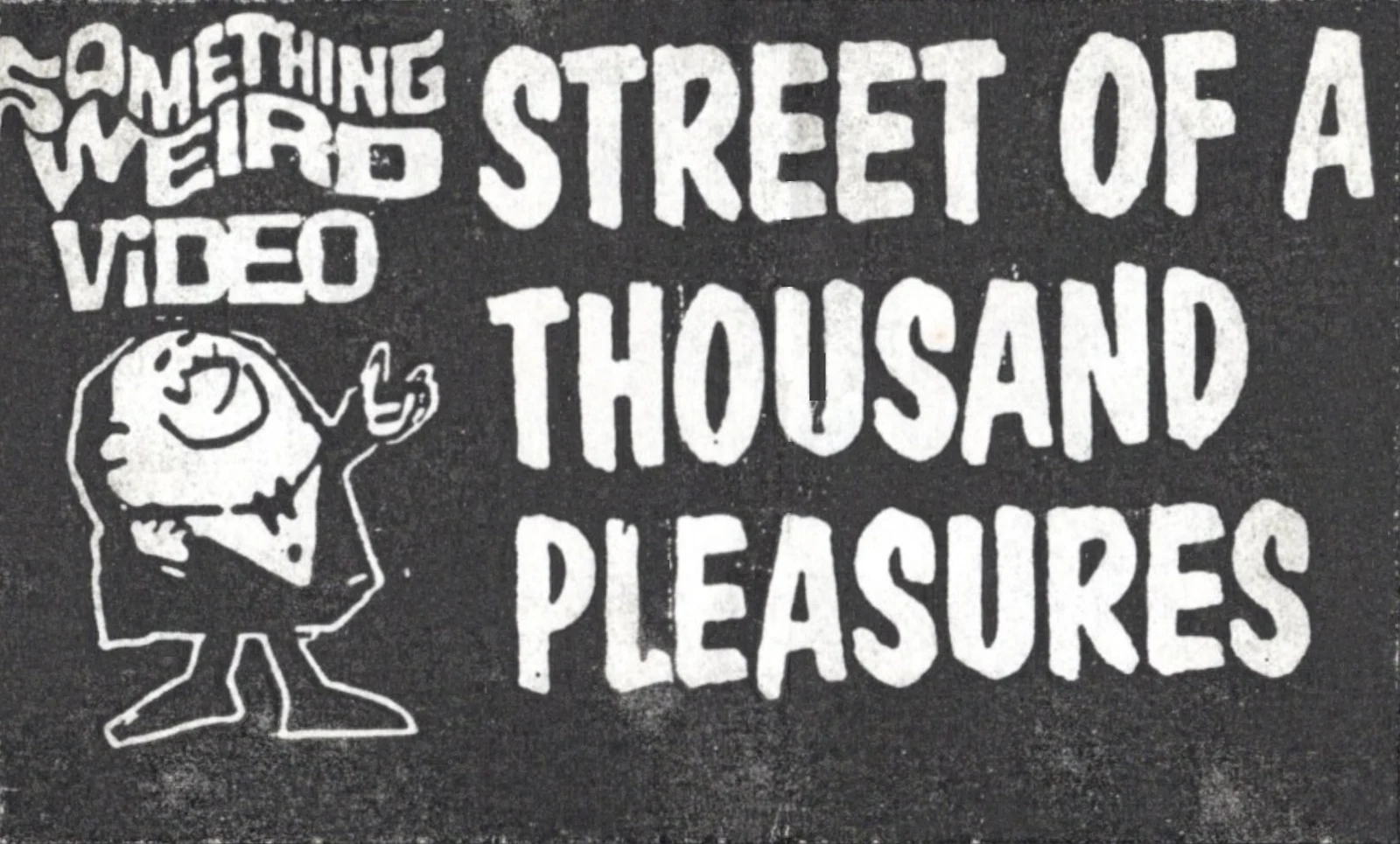 Street of a Thousand Pleasures VHS front label scan