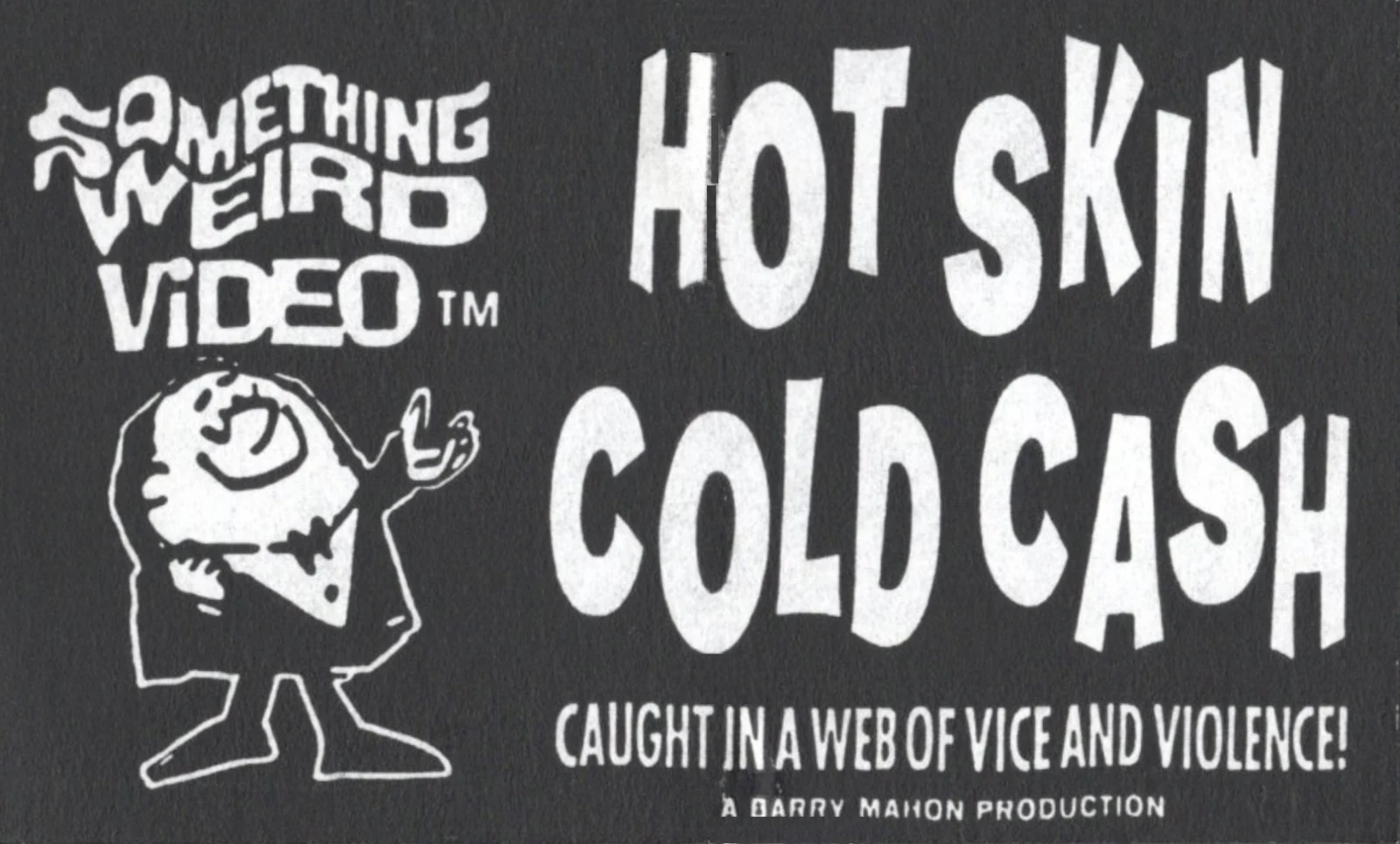 Hot Skin and Cold Cash VHS front label scan