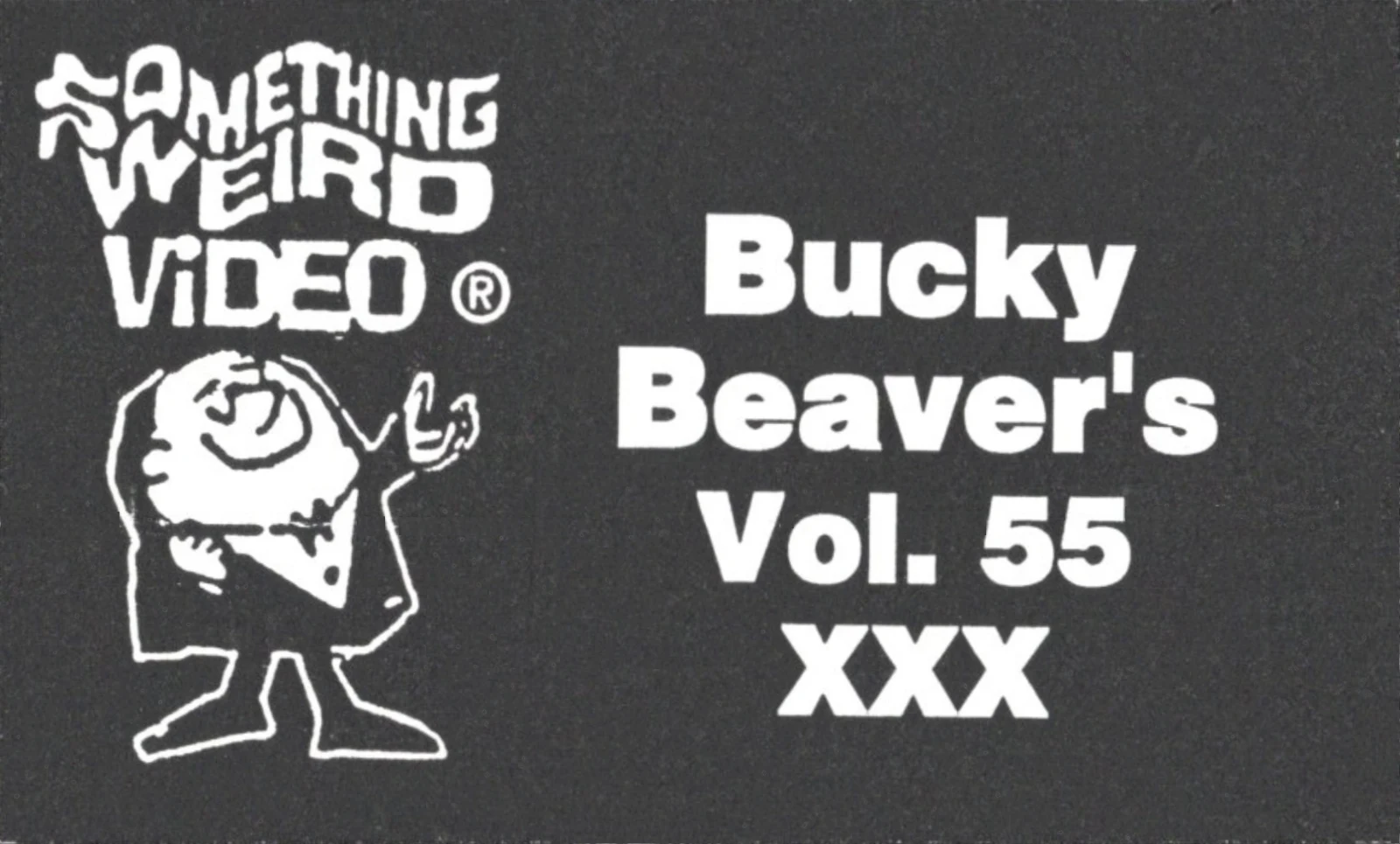 Bucky Beaver's XXX Stags, Loops and Peeps from the 50's and 60's VHS front label scan