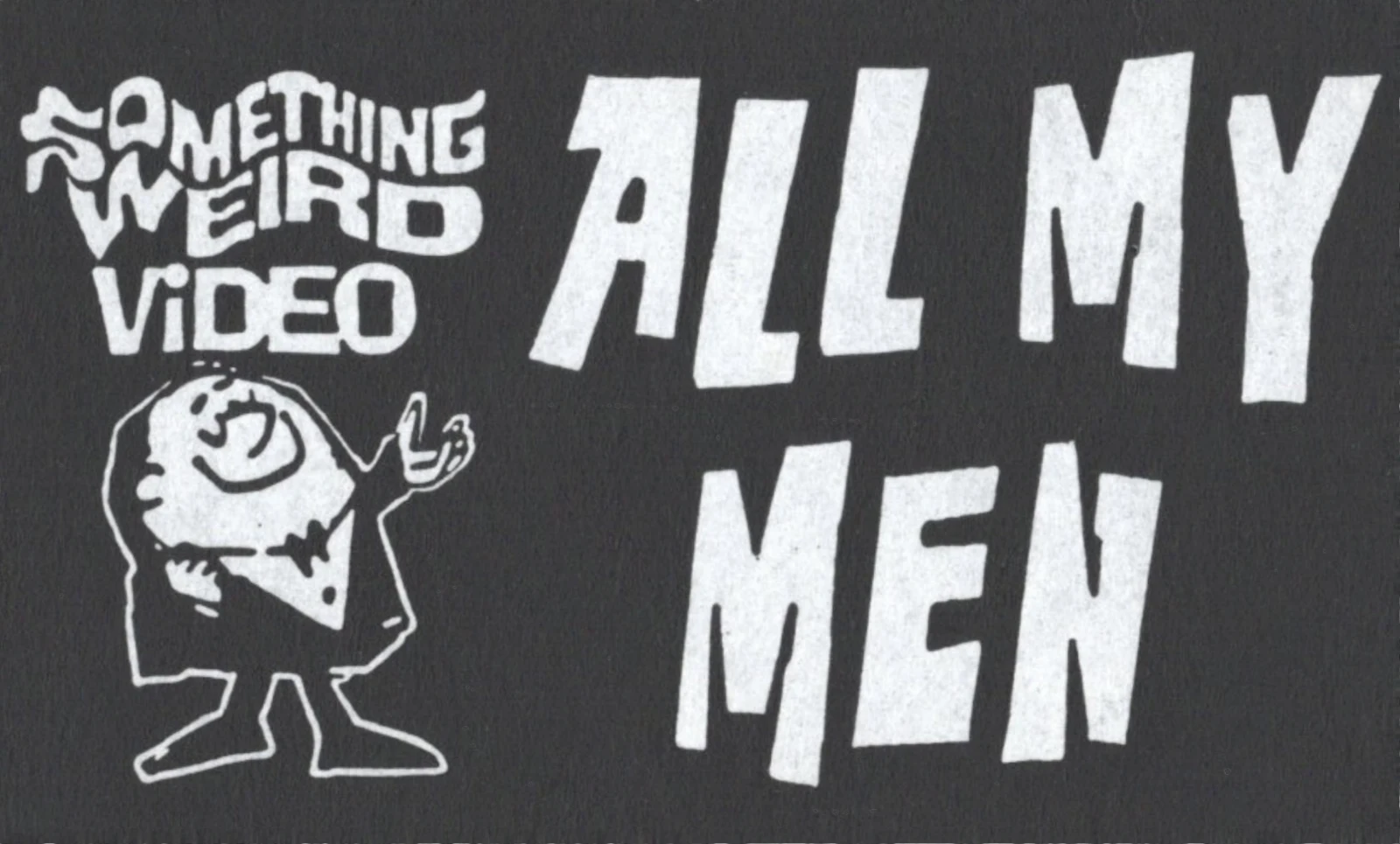 All My Men VHS front label scan
