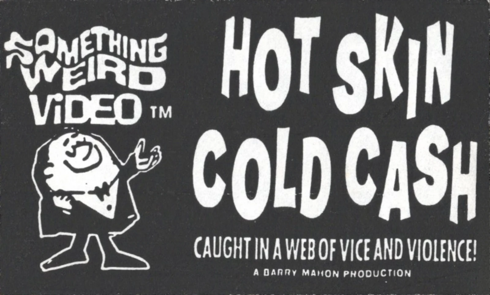 Hot Skin and Cold Cash VHS front label scan