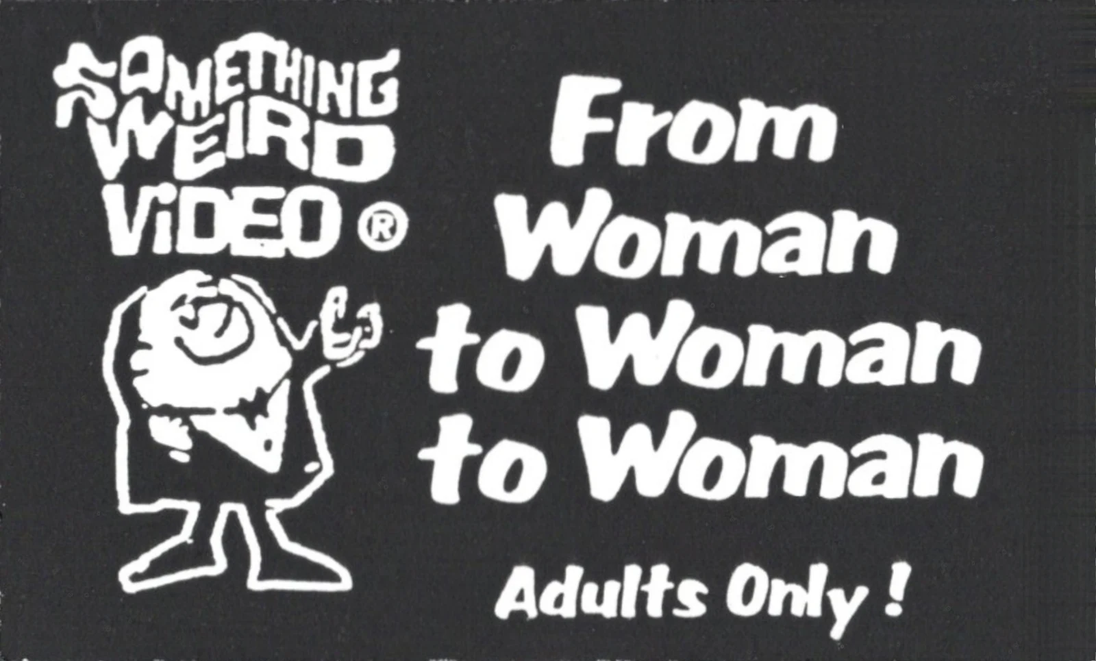 From Woman to Woman to Woman VHS front label scan