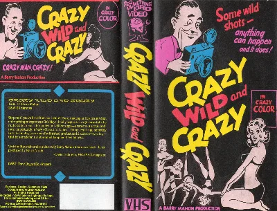 Crazy Wild and Crazy VHS cover