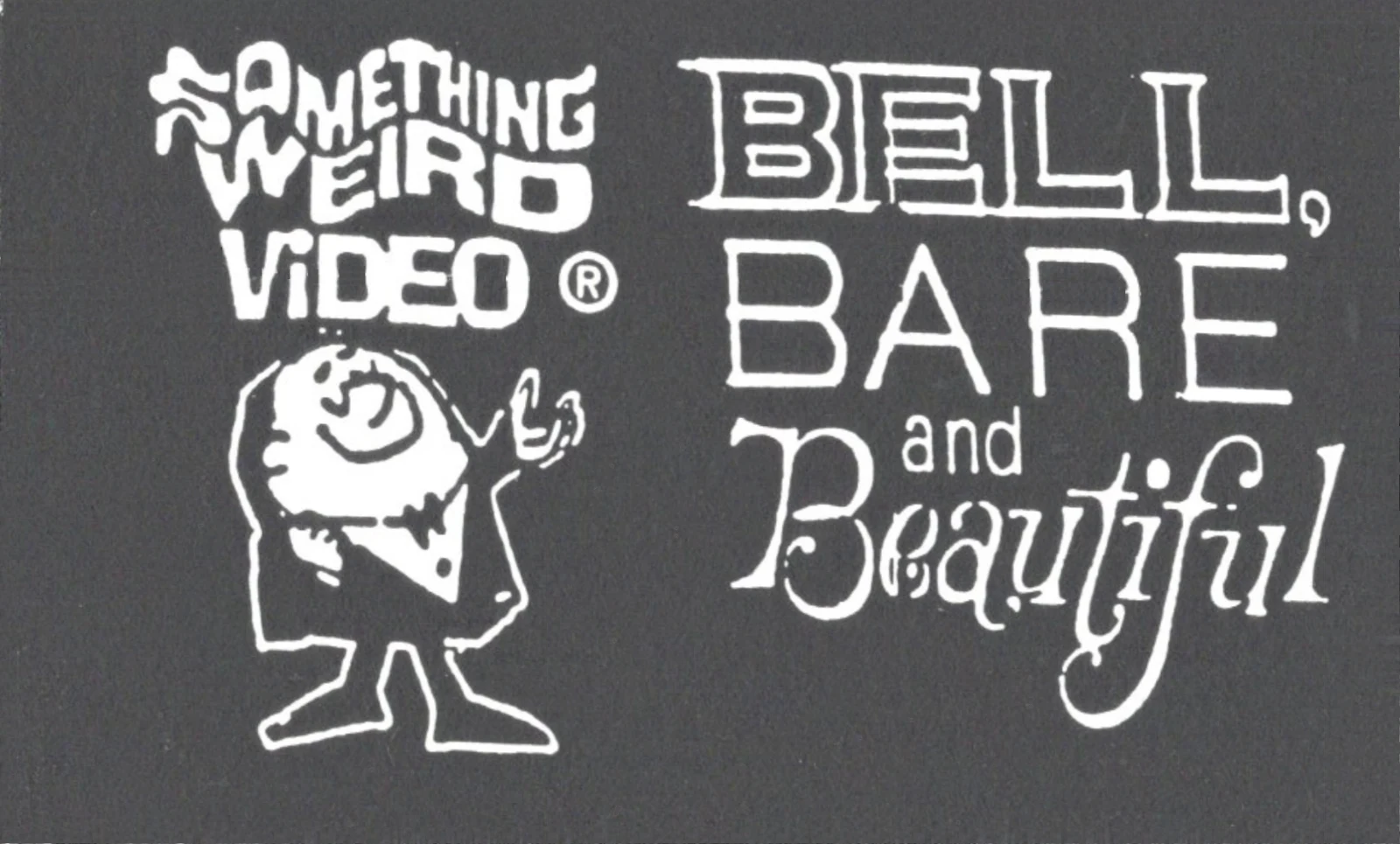 Bell, Bare, and Beautiful VHS front label scan