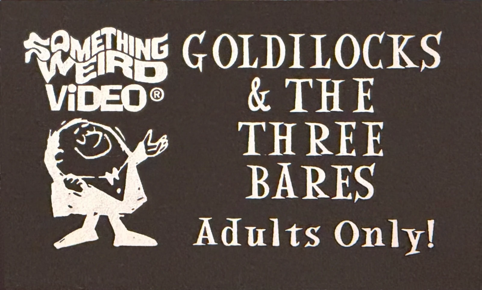 Goldilocks and the Three Bares VHS front label scan