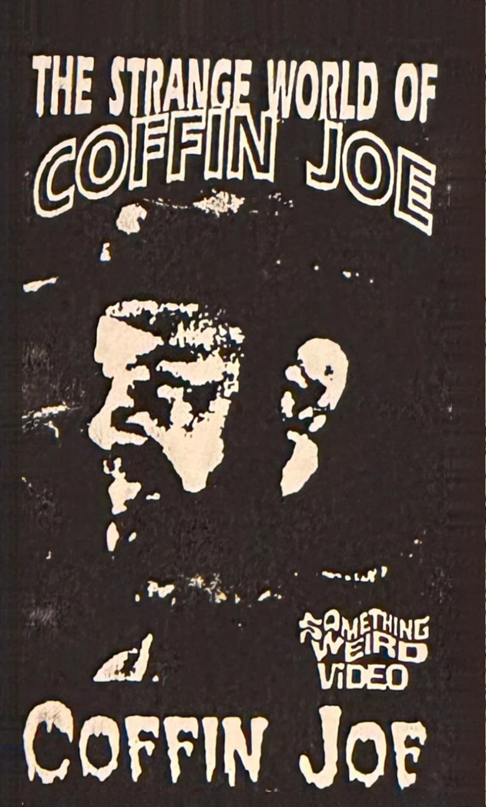 The Strange World of Coffin Joe VHS front label scan