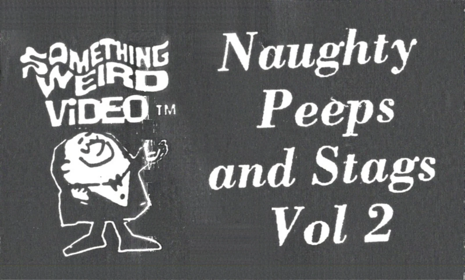 Naughty Peeps & Stags VHS front label scan