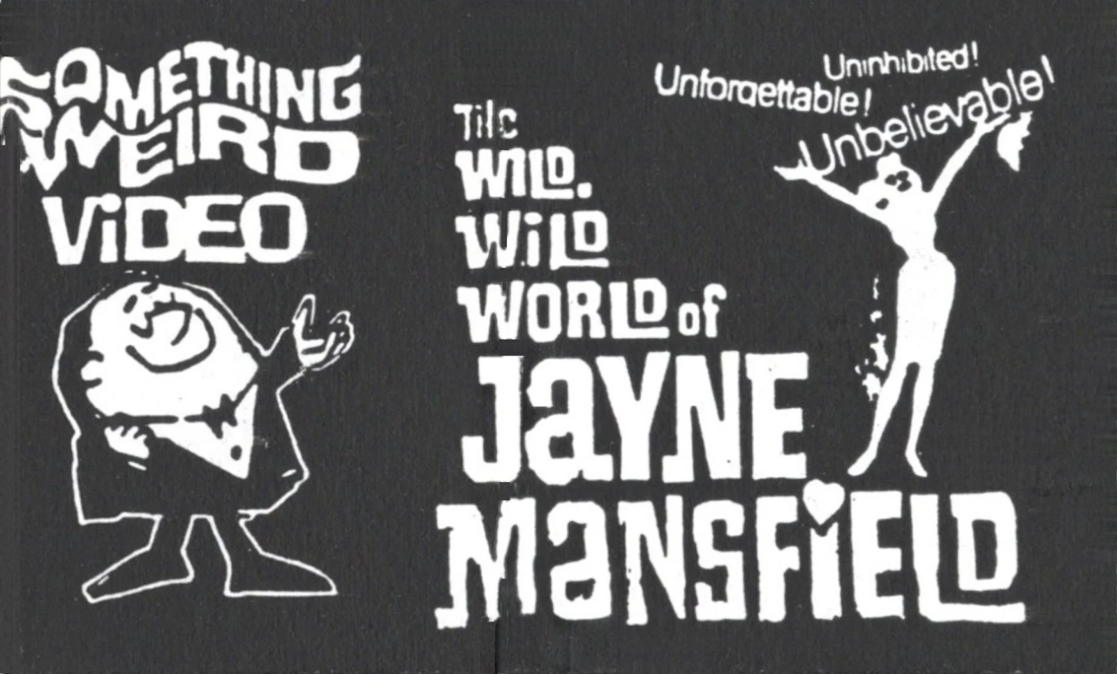 The Wild, Wild World of Jayne Mansfield VHS front label scan