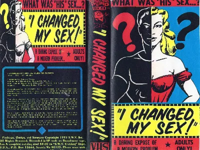 I Changed My Sex! VHS cover