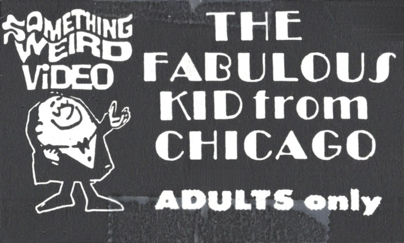 The Fabulous Bastard from Chicago VHS front label scan