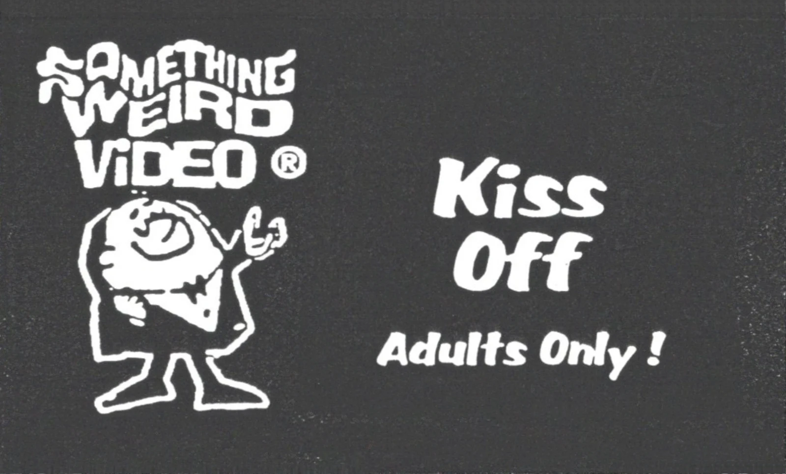 Kiss-Off VHS front label scan