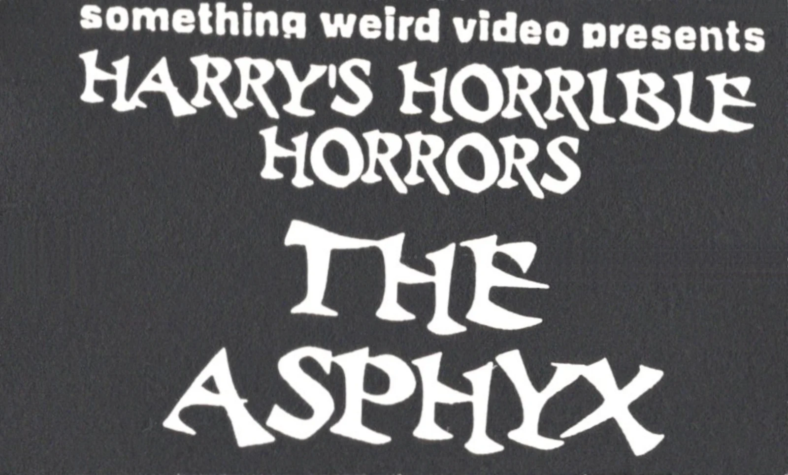 The Asphyx VHS front label scan