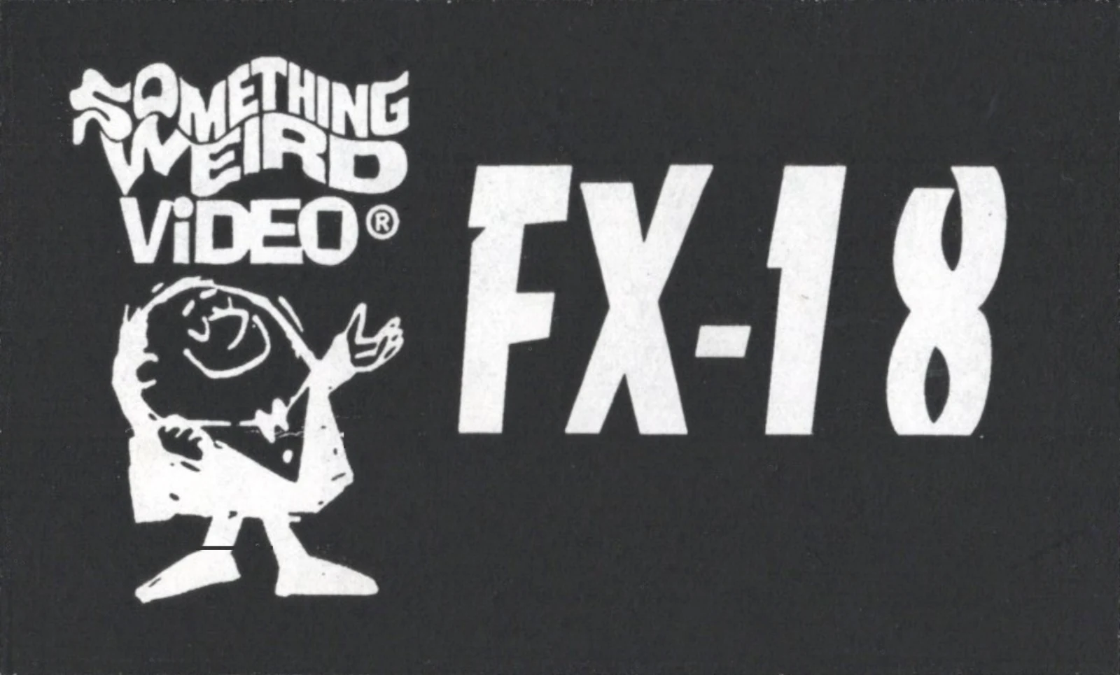 FX-18 VHS front label scan