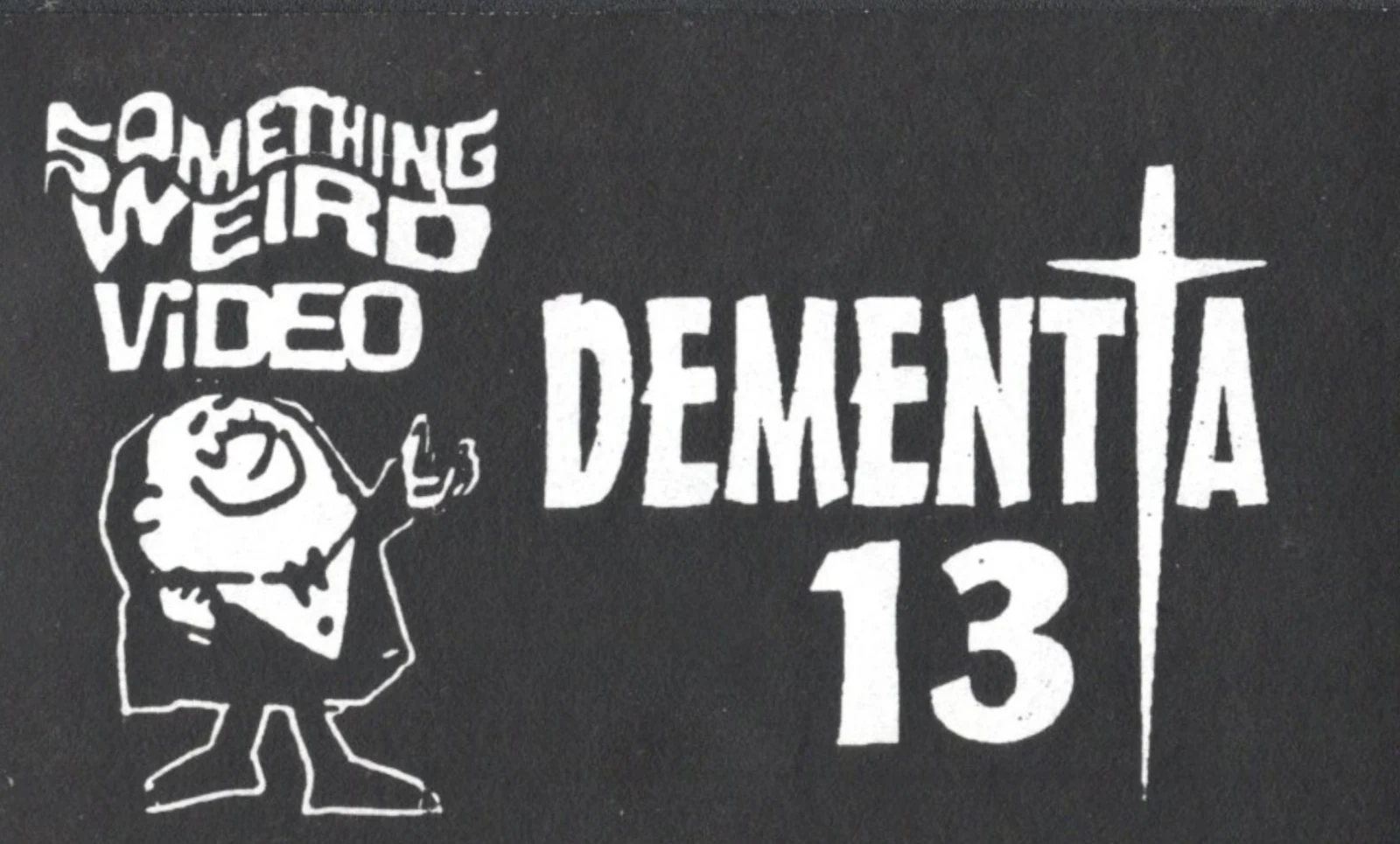 Dementia 13 VHS front label scan