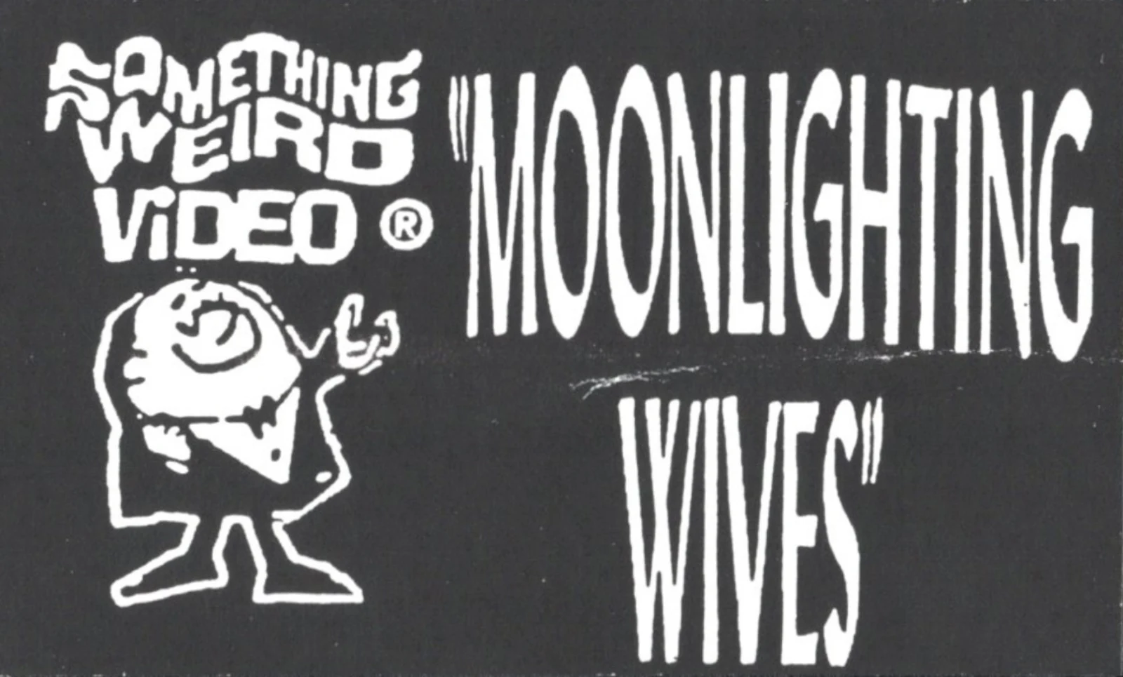 Moonlightng Wives VHS front label scan
