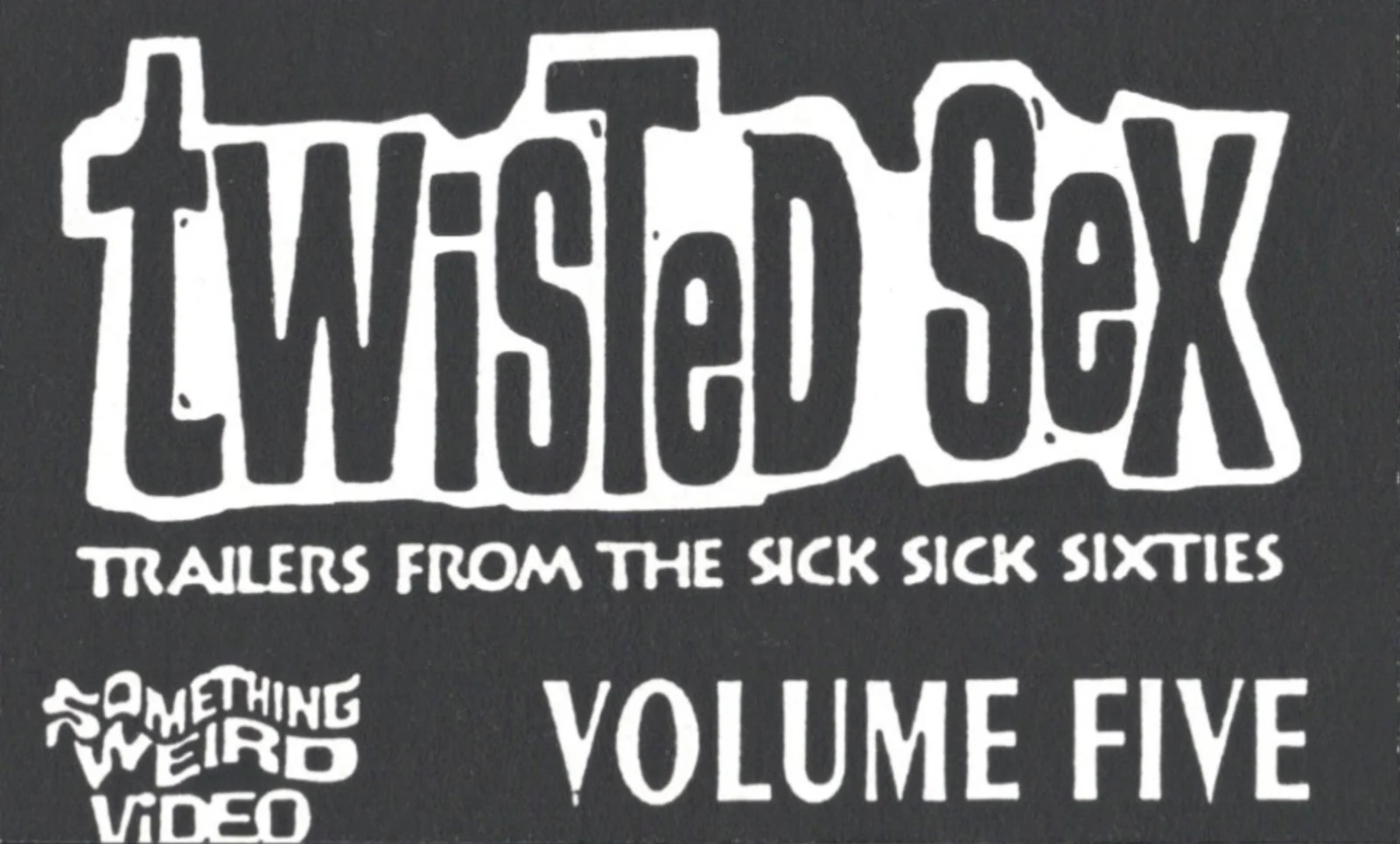 Twisted Sex VHS front label scan