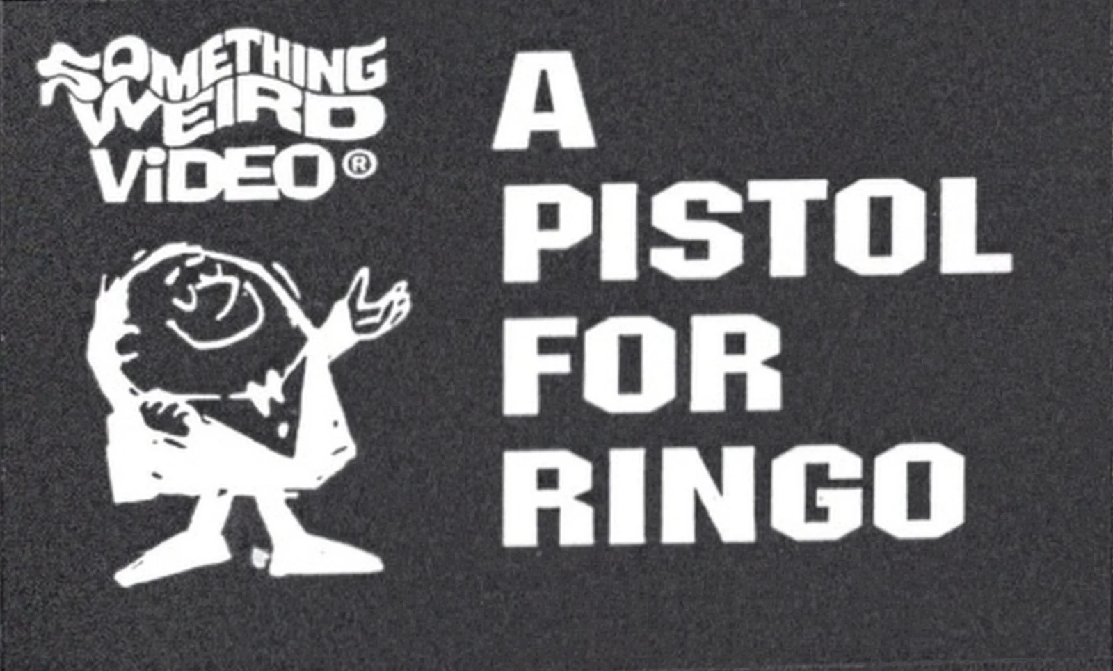 A Pistol For Ringo VHS front label scan