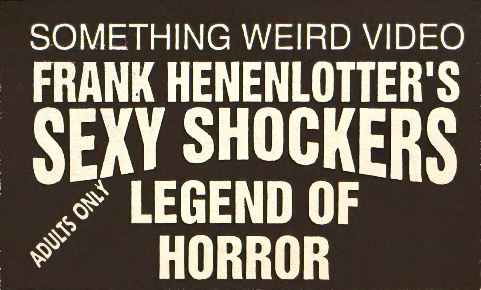 Legend of Horror VHS front label scan