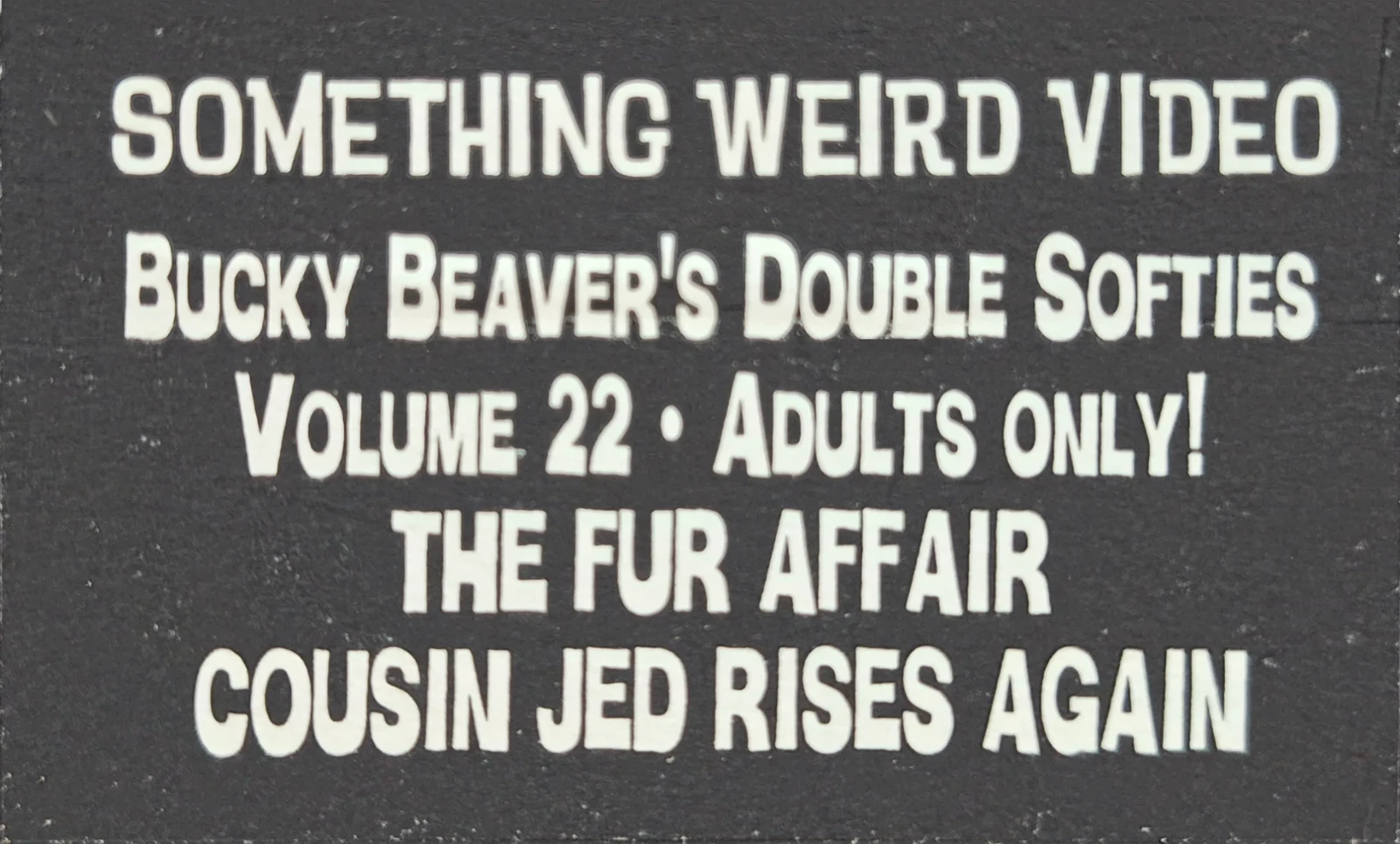 Bucky Beaver's Double Softies VHS front label scan
