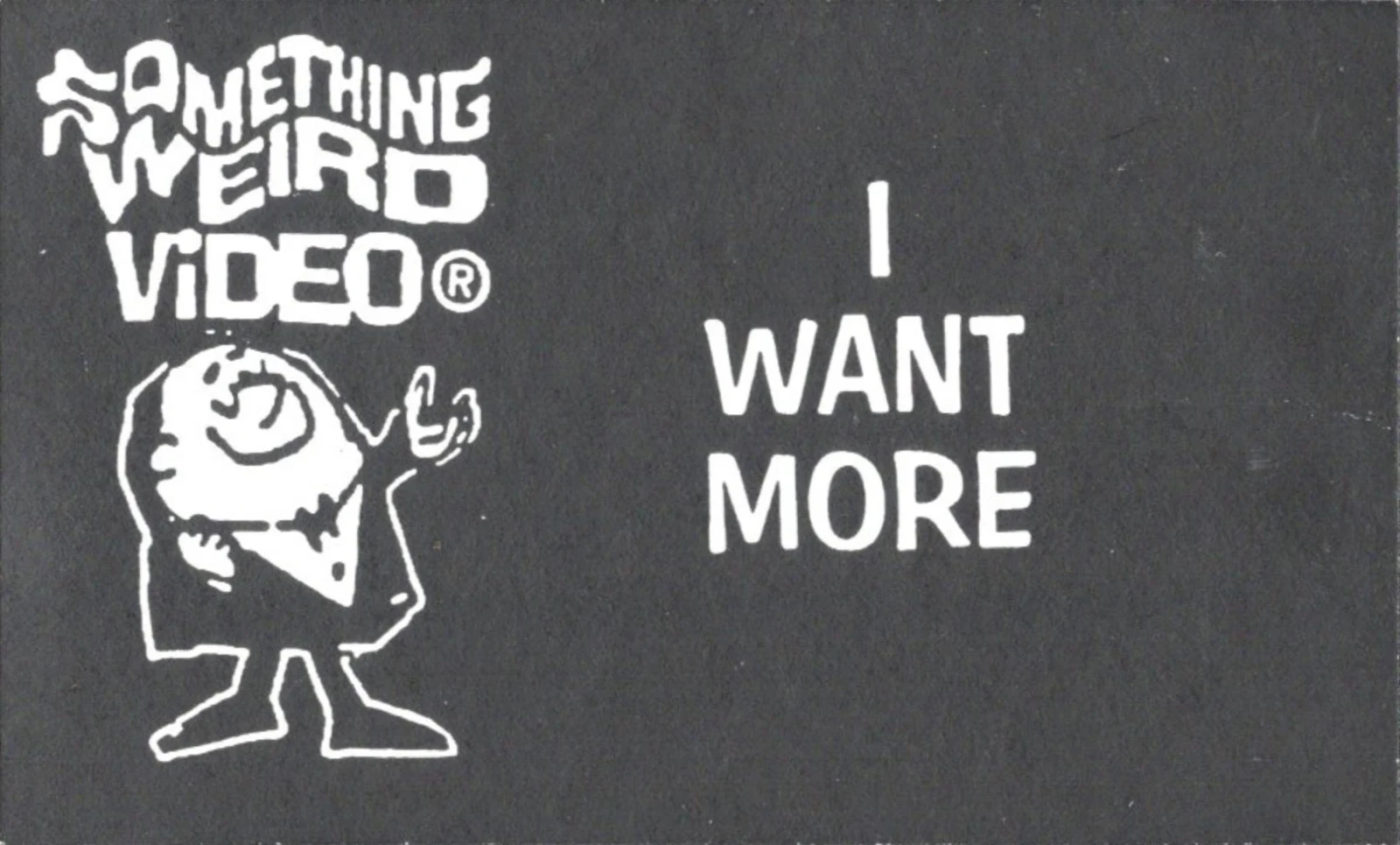 I Want More VHS front label scan