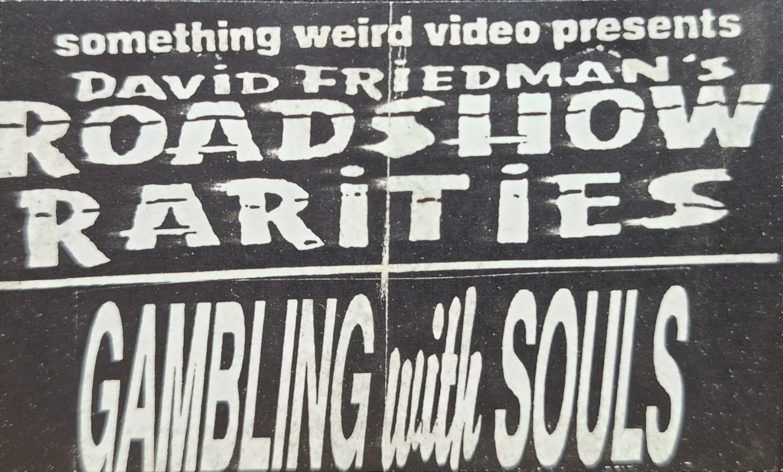 Gambling With Souls VHS front label scan